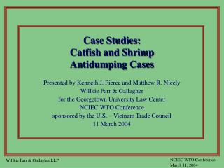 Case Studies: Catfish and Shrimp Antidumping Cases