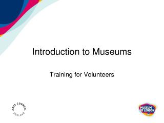 Introduction to Museums