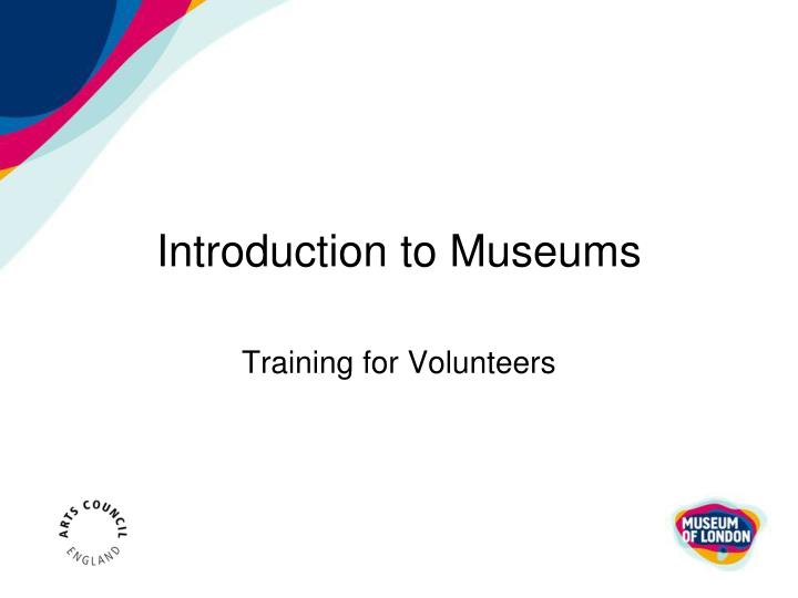 introduction to museums