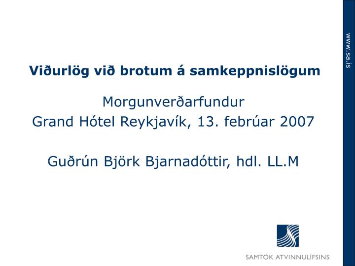 vi url g vi brotum samkeppnisl gum