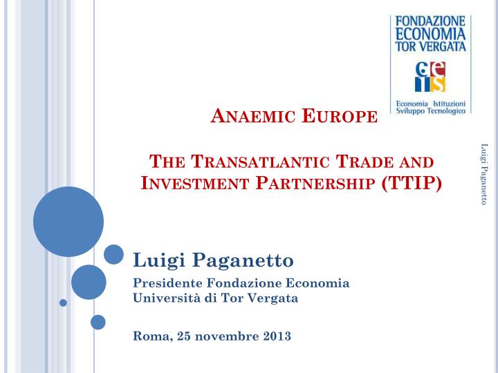 anaemic europe the transatlantic trade and investment partnership ttip