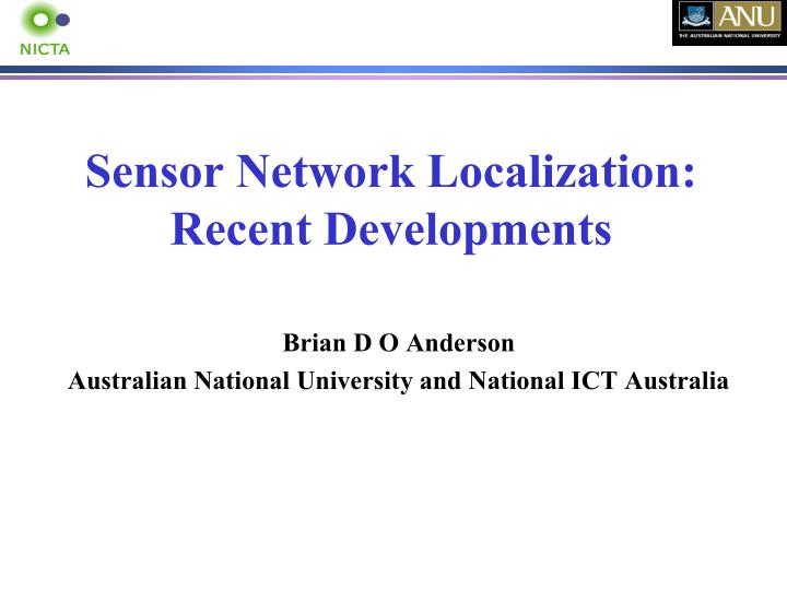 sensor network localization recent developments
