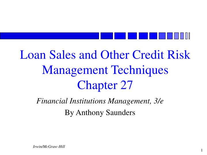 loan sales and other credit risk management techniques chapter 27
