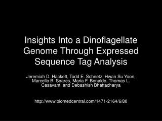 Insights Into a Dinoflagellate Genome Through Expressed Sequence Tag Analysis