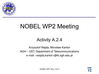 NOBEL WP2 Meeting Activity A.2.4
