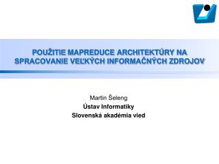 p ou itie mapreduce architekt ry na spracovanie ve k ch informa n ch zdrojov