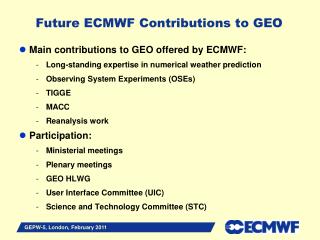 Future ECMWF Contributions to GEO