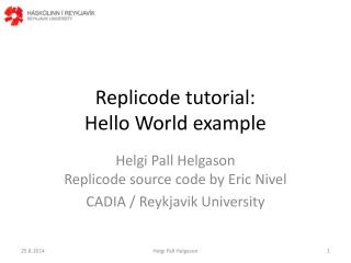 Replicode tutorial: Hello World example