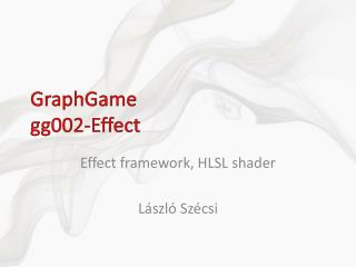 graphgame gg00 2 effect
