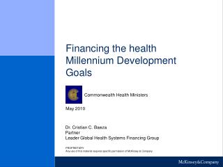 Financing the health Millennium Development Goals