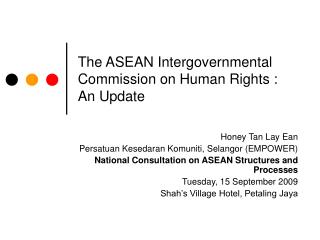 The ASEAN Intergovernmental Commission on Human Rights : An Update