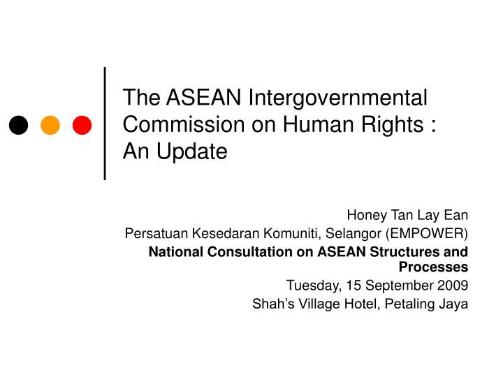 the asean intergovernmental commission on human rights an update