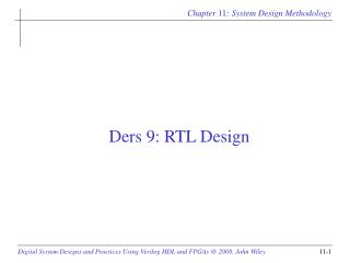 Ders 9 : RTL Design