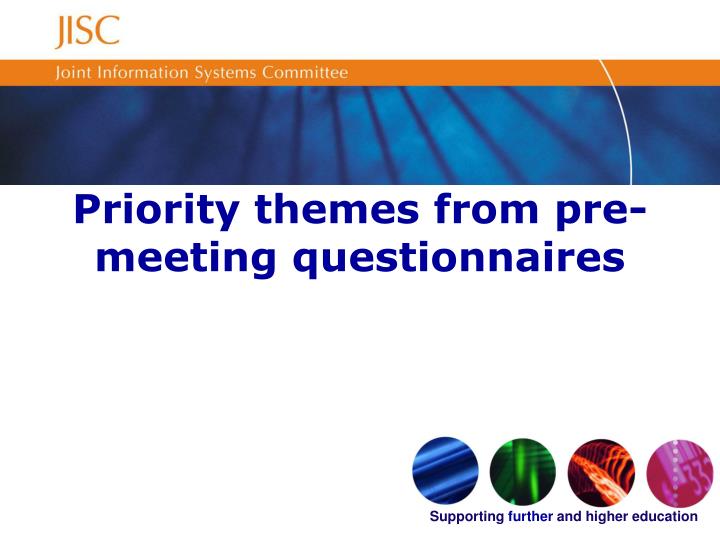 priority themes from pre meeting questionnaires
