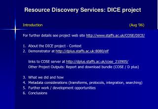 Resource Discovery Services: DICE project
