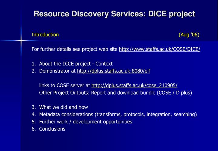 resource discovery services dice project
