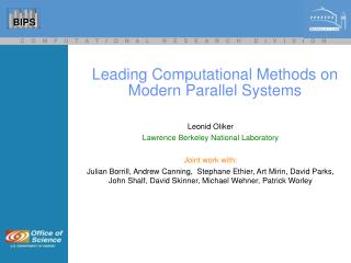 Leading Computational Methods on Modern Parallel Systems