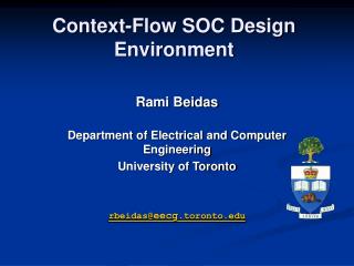 Context-Flow SOC Design Environment
