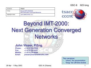 Beyond IMT-2000: Next Generation Converged Networks