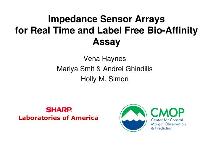 impedance sensor arrays for real time and label free bio affinity assay