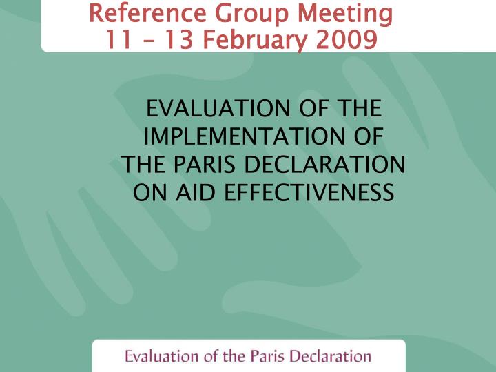evaluation of the implementation of the paris declaration on aid effectiveness