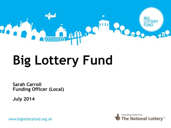 big lottery fund
