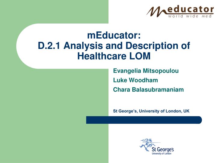 meducator d 2 1 analysis and description of healthcare lom