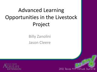 Advanced Learning Opportunities in the Livestock Project