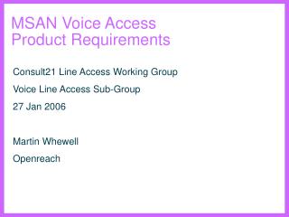 MSAN Voice Access Product Requirements