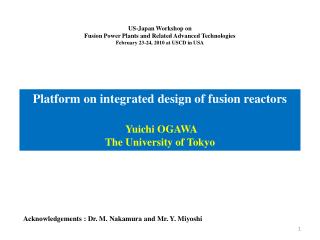 US-Japan Workshop on Fusion Power Plants and Related Advanced Technologies