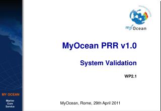 MyOcean PRR v1.0 System Validation