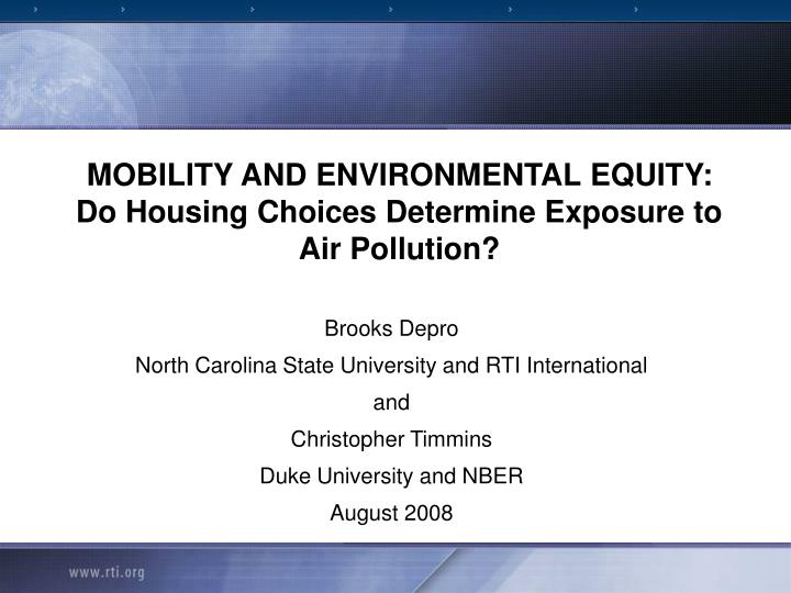 mobility and environmental equity do housing choices determine exposure to air pollution