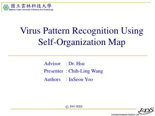 Virus Pattern Recognition Using Self-Organization Map