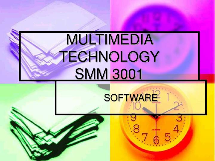 multimedia technology smm 3001