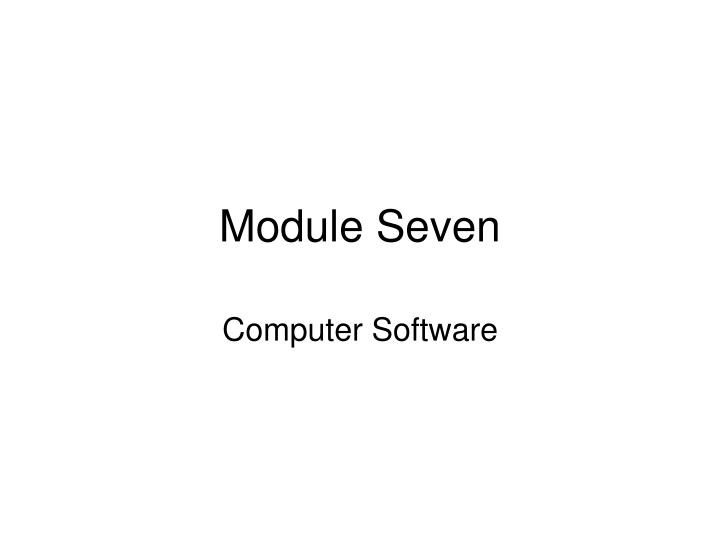 module seven