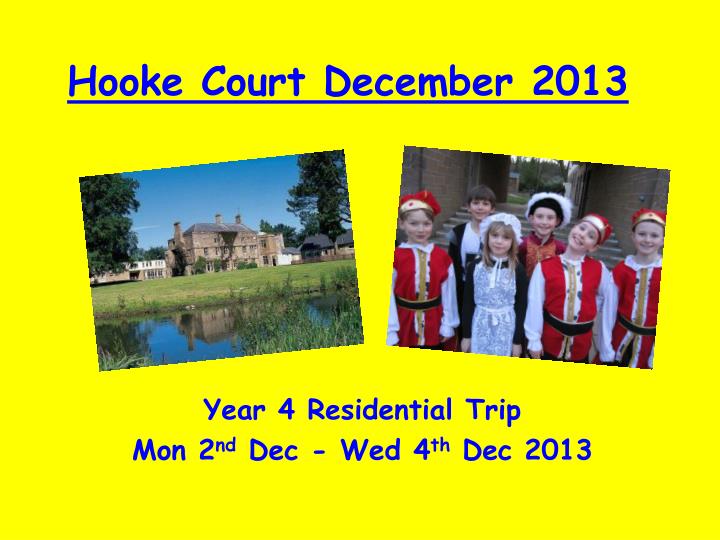 hooke court december 2013
