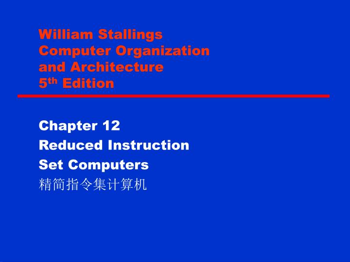 william stallings computer organization and architecture 5 th edition