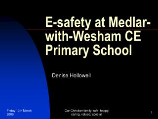 E-safety at Medlar-with-Wesham CE Primary School