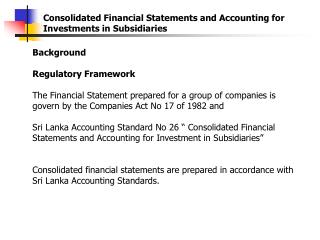 Consolidated Financial Statements and Accounting for Investments in Subsidiaries