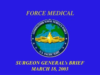 FORCE MEDICAL