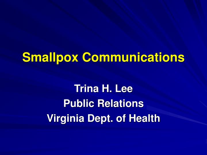 smallpox communications
