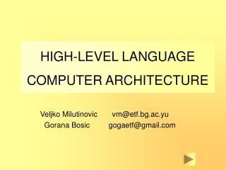 HIGH-LEVEL LANGUAGE COMPUTER ARCHITECTURE