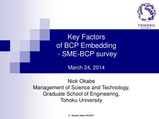 Key Factors of BCP Embedding - SME-BCP survey March 24, 2014