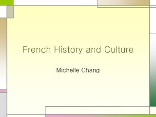 French History and Culture