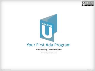 Your First Ada Program