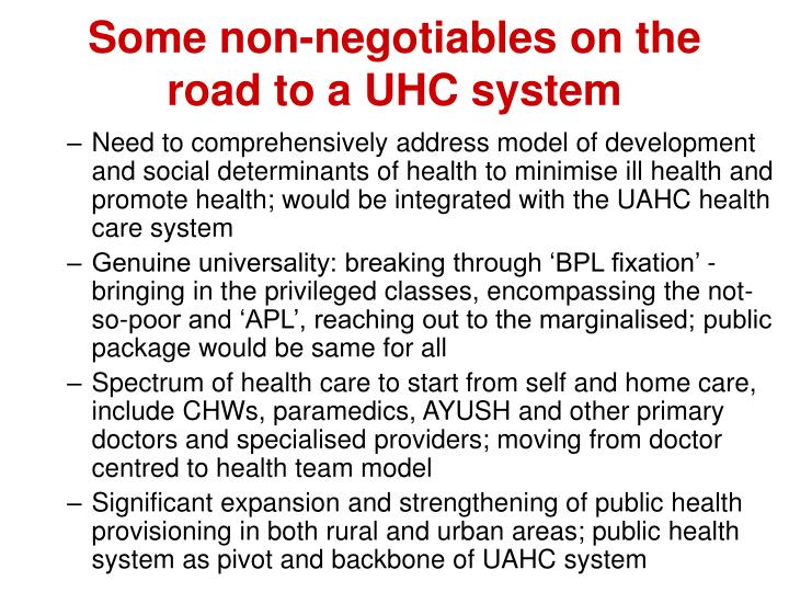 some non negotiables on the road to a uhc system