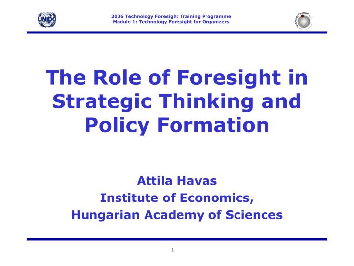 the role of foresight in strategic thinking and policy formation