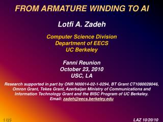 FROM ARMATURE WINDING TO AI Lotfi A. Zadeh Computer Science Division