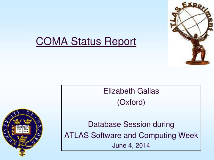 coma status report