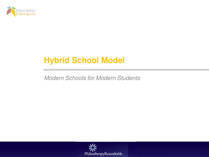 hybrid school model